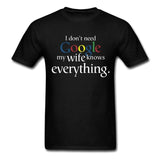 My Wife Knows Everything T Shirt