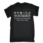 ENGINEER NEVER WRONG T-SHIRT