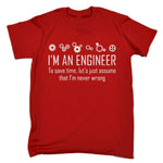 ENGINEER NEVER WRONG T-SHIRT