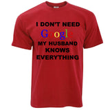 My Husband Knows Everything Joke Mens T Shirts