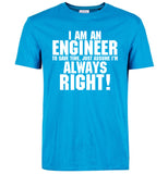 Men cotton t shirt 2018  I Am An Engineer