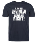 Men cotton t shirt 2018  I Am An Engineer