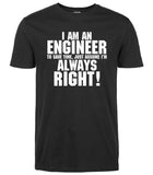 Men cotton t shirt 2018  I Am An Engineer