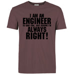 Men cotton t shirt 2018  I Am An Engineer