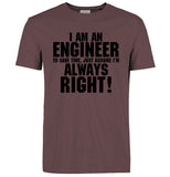 Men cotton t shirt 2018  I Am An Engineer